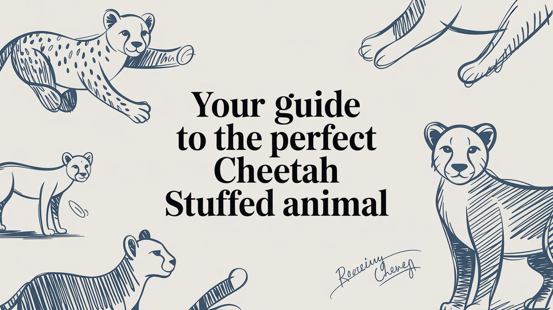 Your Guide to the Perfect Cheetah Stuffed Animal